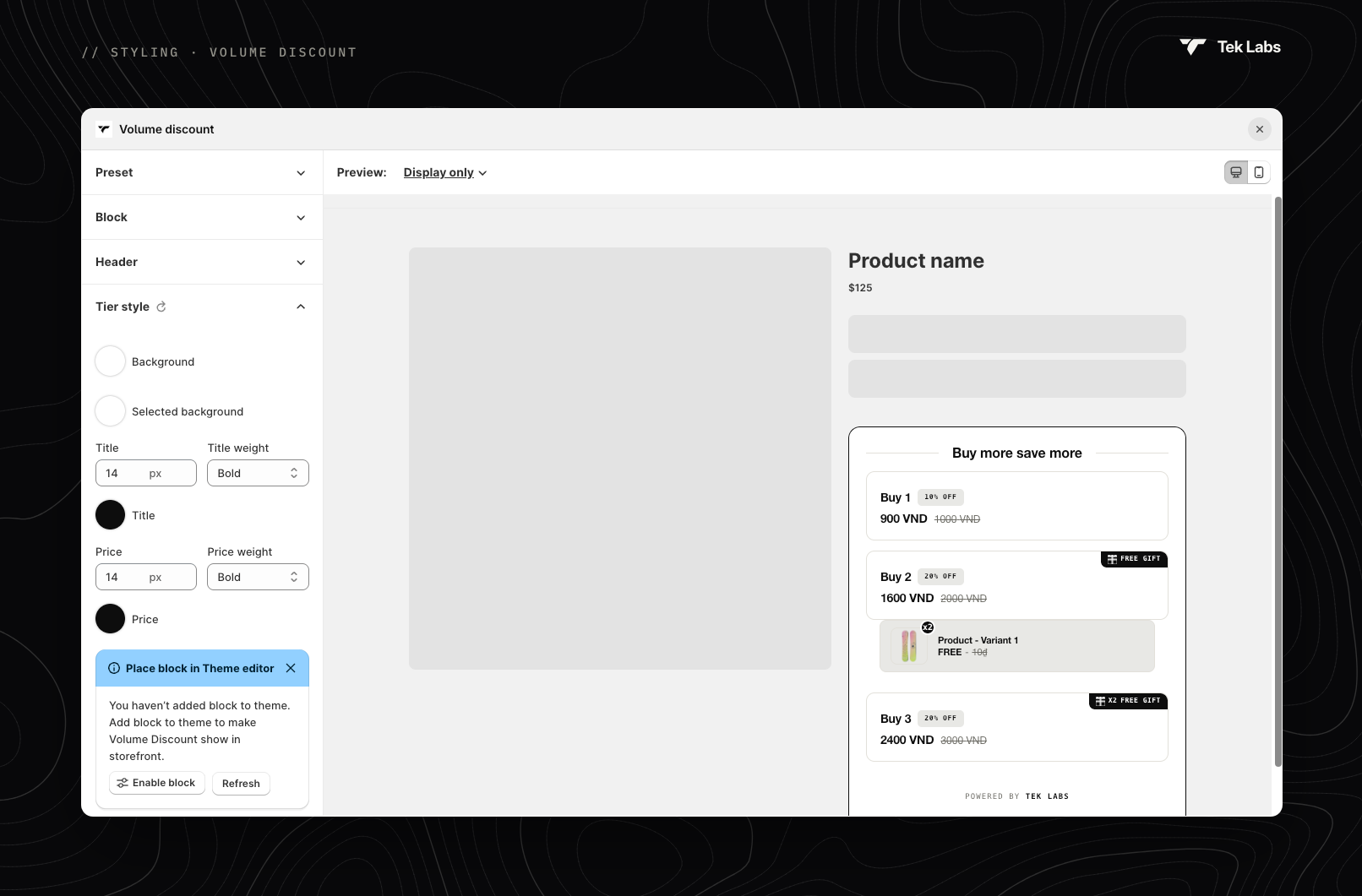 Volume discount style editor